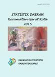 Statistik Daerah Kecamatan Garut Kota 2015