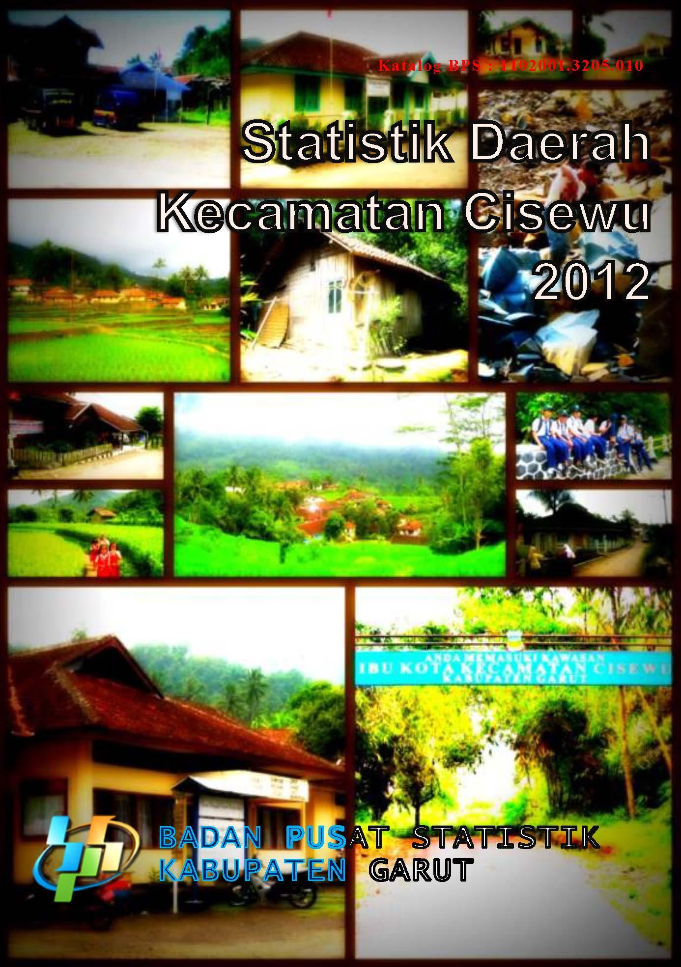 Statistik Daerah Kecamatan Cisewu 2012